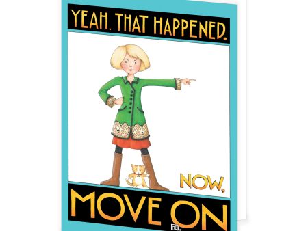 Move On Greeting Card on Sale