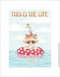 This Is The Life Fine Art Print For Sale