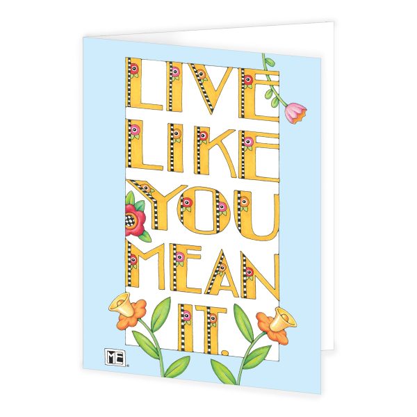 Live Like You Mean It Greeting Card For Cheap